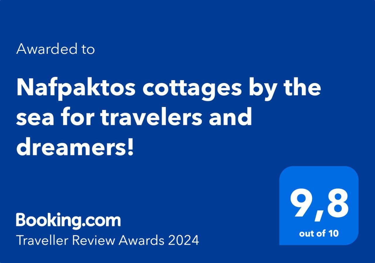Nafpaktos Cottage By The Sea For Travelers And Dreamers! Dış mekan fotoğraf